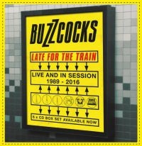 Buzzcocks - Late For The Train:Live And In Sess in der Gruppe Labels / Woah Dad / Dold_tillfall bei Bengans Skivbutik AB (3910987)