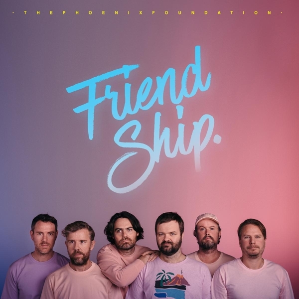 Phoenix Foundation - Friend Ship in der Gruppe CD / Bestseller bei Bengans Skivbutik AB (3911003)