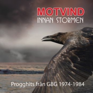 Motvind - Innan Stormen - Progghits Från Gbg in der Gruppe CD / Pop-Rock bei Bengans Skivbutik AB (3912167)