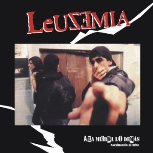 Leuzemia - A La Mierda Lo Demas (Red Vinyl Lp) in der Gruppe VINYL / Pop-Rock bei Bengans Skivbutik AB (3912970)