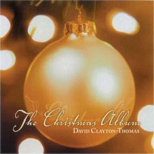 Clayton Thomas David - Christmas Album in der Gruppe CD / Pop bei Bengans Skivbutik AB (3913793)