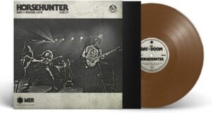 Horsehunter - Day Of Doom Live (Brown Vinyl Lp) in der Gruppe VINYL / Hårdrock bei Bengans Skivbutik AB (3913858)