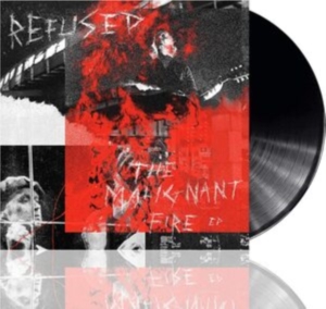 Refused - The Malignant Fire in der Gruppe VINYL / Pop-Rock,Punk bei Bengans Skivbutik AB (3913873)