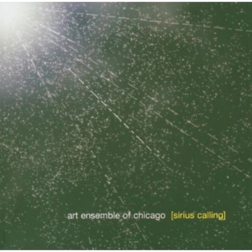 Art Ensemble Of Chicago - Sirius Calling in der Gruppe CD / Jazz/Blues bei Bengans Skivbutik AB (3914280)
