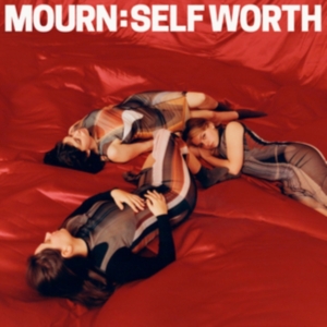 Mourn - Self Worth in der Gruppe VINYL / Pop-Rock bei Bengans Skivbutik AB (3914601)