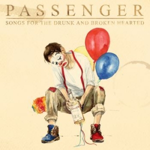 Passenger - Songs For The Drunk And Brokenheart in der Gruppe Labels / Woah Dad / Dold_tillfall bei Bengans Skivbutik AB (3914612)