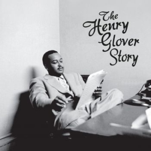 Glover  Henry - Henry Glover Story in der Gruppe CD / RNB, Disco & Soul bei Bengans Skivbutik AB (3914955)