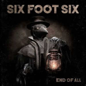 Six Foot Six - End Of All (Digipack) in der Gruppe CD / Hårdrock,Svensk Musik bei Bengans Skivbutik AB (3914990)