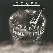 Doves - Some Cities (2Lp) in der Gruppe VINYL bei Bengans Skivbutik AB (3915002)