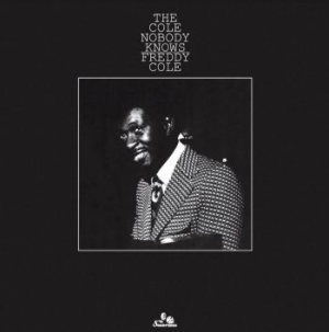 Cole Freddy - Cole Nobody Knows in der Gruppe VINYL / Jazz/Blues bei Bengans Skivbutik AB (3915298)