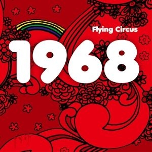 Flying Circus - 1968 in der Gruppe CD bei Bengans Skivbutik AB (3915698)