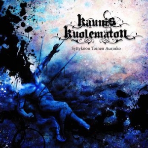 Kaunis Kuolematon - Syttyköön Toinen Aurinko in der Gruppe CD / Hårdrock bei Bengans Skivbutik AB (3916331)