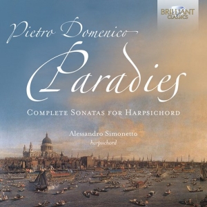 Paradies Pietro Domenico - Complete Sonatas For Harpsichord in der Gruppe Externt_Lager / Naxoslager bei Bengans Skivbutik AB (3916338)