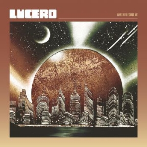 Lucero - When You Found Me in der Gruppe Labels / Woah Dad / Dold_tillfall bei Bengans Skivbutik AB (3916777)