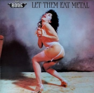 Rods - Let Them Eat Metal (Special Deluxe in der Gruppe Labels / Woah Dad / Dold_tillfall bei Bengans Skivbutik AB (3916798)