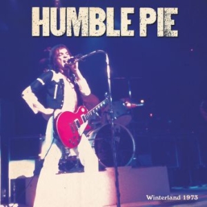Humble Pie - Winterland 1973 in der Gruppe VINYL / Rock bei Bengans Skivbutik AB (3917535)