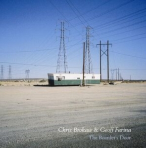 Brokaw Chris & Geoff Farina - Boarder's Door in der Gruppe CD bei Bengans Skivbutik AB (3917810)