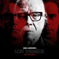 John Carpenter - Lost Themes Iii: Alive After Death in der Gruppe VINYL bei Bengans Skivbutik AB (3917849)
