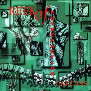 Carcass - Reek Of Putrefaction (Digipack Fdr in der Gruppe CD bei Bengans Skivbutik AB (3917875)