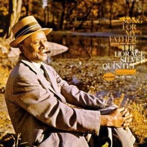 Horace Silver - Song For My Father (Vinyl) in der Gruppe UNSERE TIPPS / Klassiska lablar / Blue Note bei Bengans Skivbutik AB (3918003)