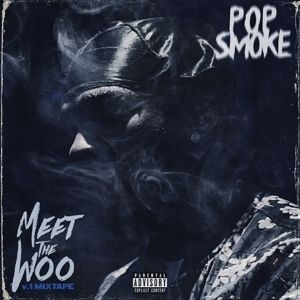 Pop Smoke - Meet The Woo in der Gruppe CD / Hip Hop-Rap bei Bengans Skivbutik AB (3918009)