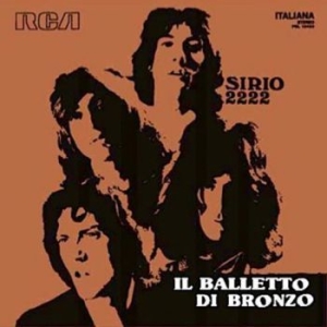 Il Balletto Di Bronzo - Sirio 2222 (Vinyl Lp) in der Gruppe VINYL / Hårdrock,Pop-Rock bei Bengans Skivbutik AB (3918558)
