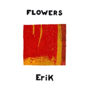Flowers - Erik in der Gruppe VINYL / Pop-Rock bei Bengans Skivbutik AB (3918709)