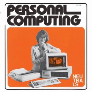 Neutrals - Personal Computing in der Gruppe VINYL bei Bengans Skivbutik AB (3918710)