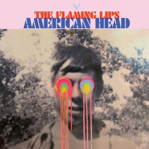 Flaming Lips - American Head in der Gruppe UNSERE TIPPS / Årsbästalistor 2020 / Uncut 2020 bei Bengans Skivbutik AB (3918730)