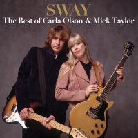 Olson Carla & Mick Taylor - Sway: The Best Of Carla Olson & Mic in der Gruppe Labels / Woah Dad / Dold_tillfall bei Bengans Skivbutik AB (3918770)