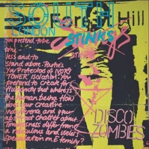 Disco Zombies - South London Stinks in der Gruppe Labels / Woah Dad / Dold_tillfall bei Bengans Skivbutik AB (3918784)