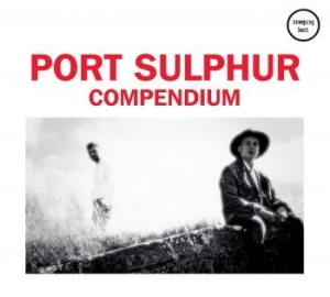 Port Sulphur - Compendium in der Gruppe CD bei Bengans Skivbutik AB (3918813)