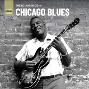 Various Artists - Rough Guide To Chicago Blues in der Gruppe UNSERE TIPPS / Record Store Day / RSD2013-2020 bei Bengans Skivbutik AB (3918859)