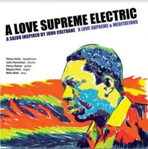 A Love Supreme Electric - A Love Supreme & Meditations in der Gruppe CD / Jazz/Blues bei Bengans Skivbutik AB (3918862)