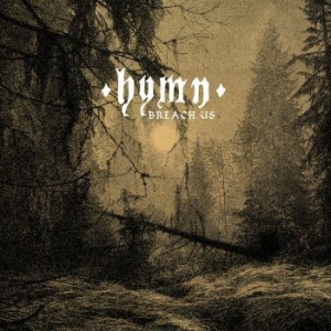 Hymn - Breach Us (Vinyl) in der Gruppe VINYL / Hårdrock/ Heavy metal bei Bengans Skivbutik AB (3918948)