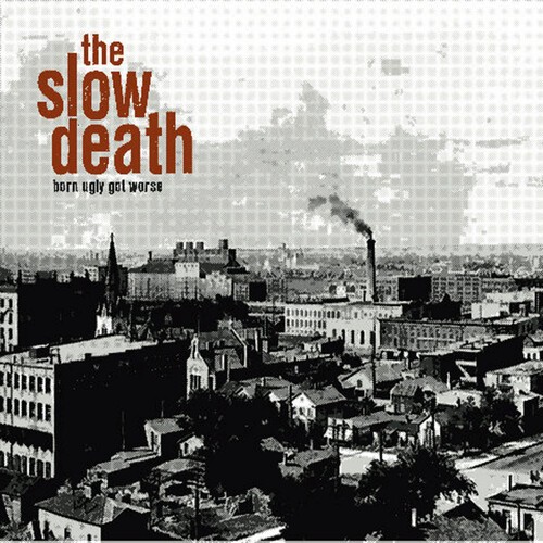 Slow Death - Born Ugly Got Worse in der Gruppe Övrigt / bei Bengans Skivbutik AB (3919381)