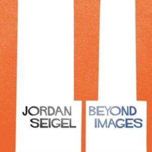 Seigel Jordan - Beyond Images in der Gruppe Övrigt /  bei Bengans Skivbutik AB (3919390)