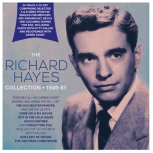 Hayes Richard - Richard Hayes Collection 1946-'51 in der Gruppe Labels / Woah Dad / Dold_tillfall bei Bengans Skivbutik AB (3919502)