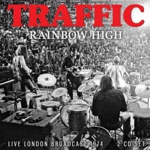 Traffic - Rainbow High 1974 (2 Cd) Live Broad in der Gruppe CD / Hårdrock/ Heavy metal bei Bengans Skivbutik AB (3919551)
