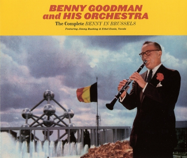 Benny & His Orchestra Goodman - Complete Benny In Brussels in der Gruppe CD / Bestseller bei Bengans Skivbutik AB (3920039)