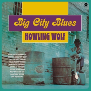 Howlin' Wolf - Big City Blues in der Gruppe VINYL / Blues,Jazz bei Bengans Skivbutik AB (3920052)