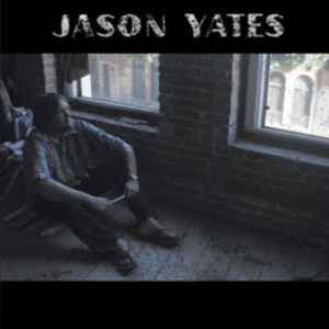 Jason Yates - Jason Yates in der Gruppe CD / Pop-Rock,Övrigt bei Bengans Skivbutik AB (3920116)
