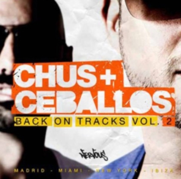 Chus & Ceballos - Back On Tracks Vol. 2 in der Gruppe CD / Dans/Techno bei Bengans Skivbutik AB (3920135)