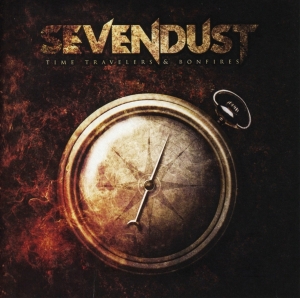 Sevendust - Time Travelers & Bonfires in der Gruppe CD / Pop-Rock bei Bengans Skivbutik AB (3920165)
