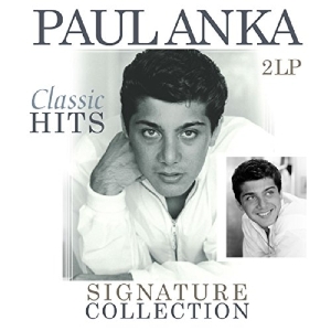 Paul Anka - Signature Collection-Classic Hits in der Gruppe VINYL / Pop-Rock,Övrigt bei Bengans Skivbutik AB (3920250)