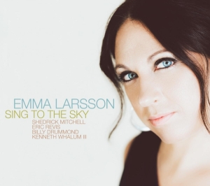 Emma Larsson - Sing To The Sky in der Gruppe CD / Jazz bei Bengans Skivbutik AB (3920255)