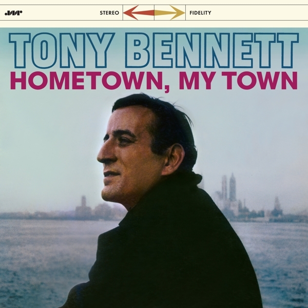 Tony Bennett - Hometown, My Town in der Gruppe VINYL / Bestseller bei Bengans Skivbutik AB (3920338)