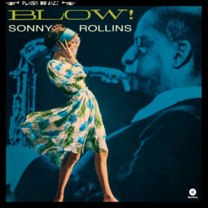 Rollins Sonny - Blow! -Hq/Remast- in der Gruppe VINYL / Jazz bei Bengans Skivbutik AB (3920415)