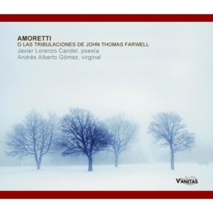 Javier Lorenzo Candel - Amoretti O Las Tribulaciones De John Thomas Farwel in der Gruppe CD / Elektroniskt,World Music bei Bengans Skivbutik AB (3920547)