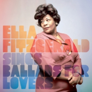 Ella Fitzgerald - Sings Ballads For Lovers in der Gruppe CD / Jazz bei Bengans Skivbutik AB (3920558)